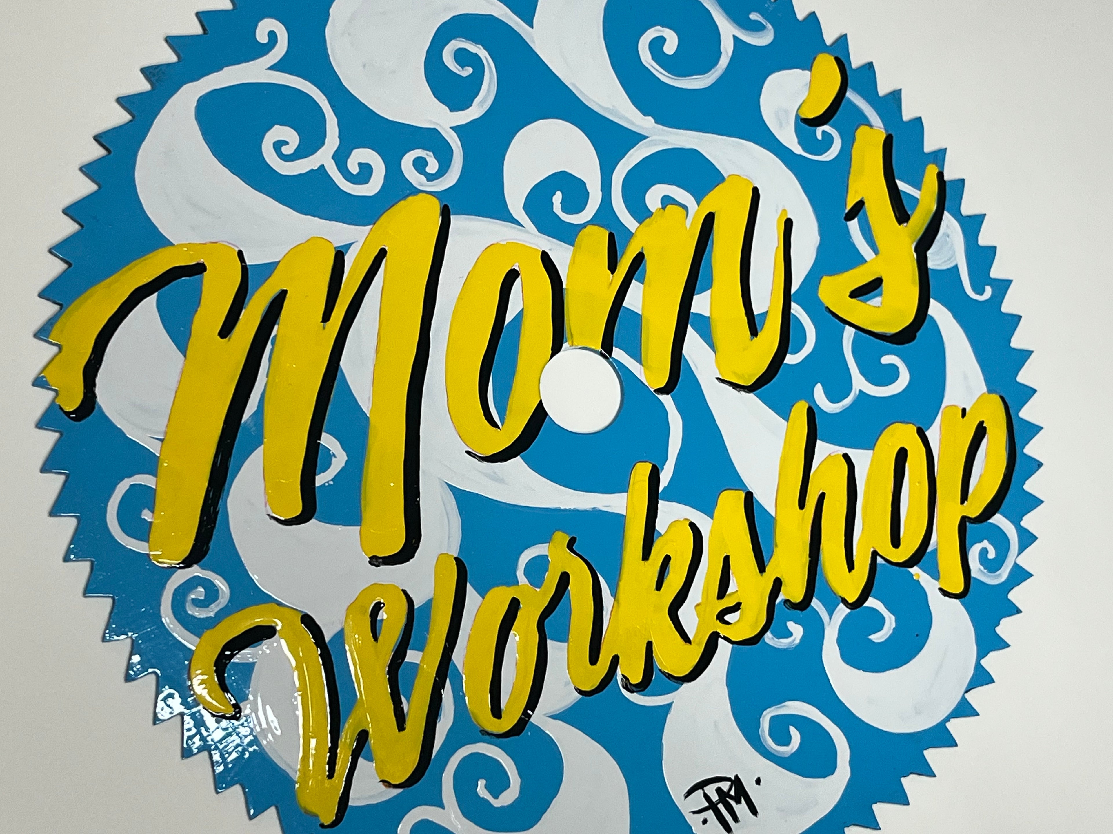 "Mom's Workshop" Saw Blade — Hand-Painted Enamel on Salvaged Blade