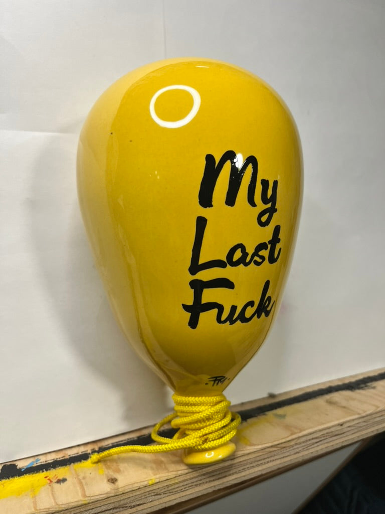 "My Last F*ck" Hand-Painted Enamel Ceramic Balloon Sculpture