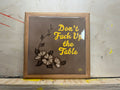 "Don't F*uck Up the Table" Ceramic Pot Stand