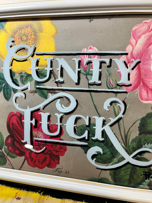 "C*nty F*ck" — Framed Enamel on Glass Original Art
