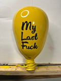 "My Last F*ck" Hand-Painted Enamel Ceramic Balloon Sculpture