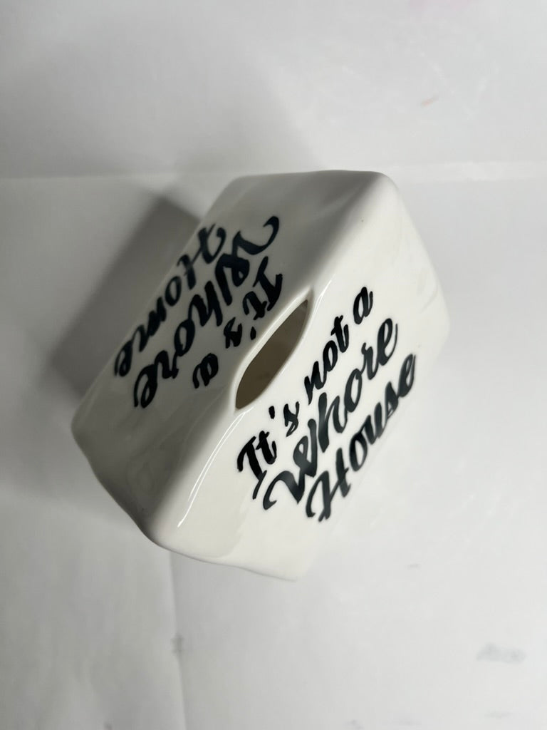 "This is Not a Whore House, It's a Whore Home" Hand-Painted Enamel Ceramic Tea Light Holder