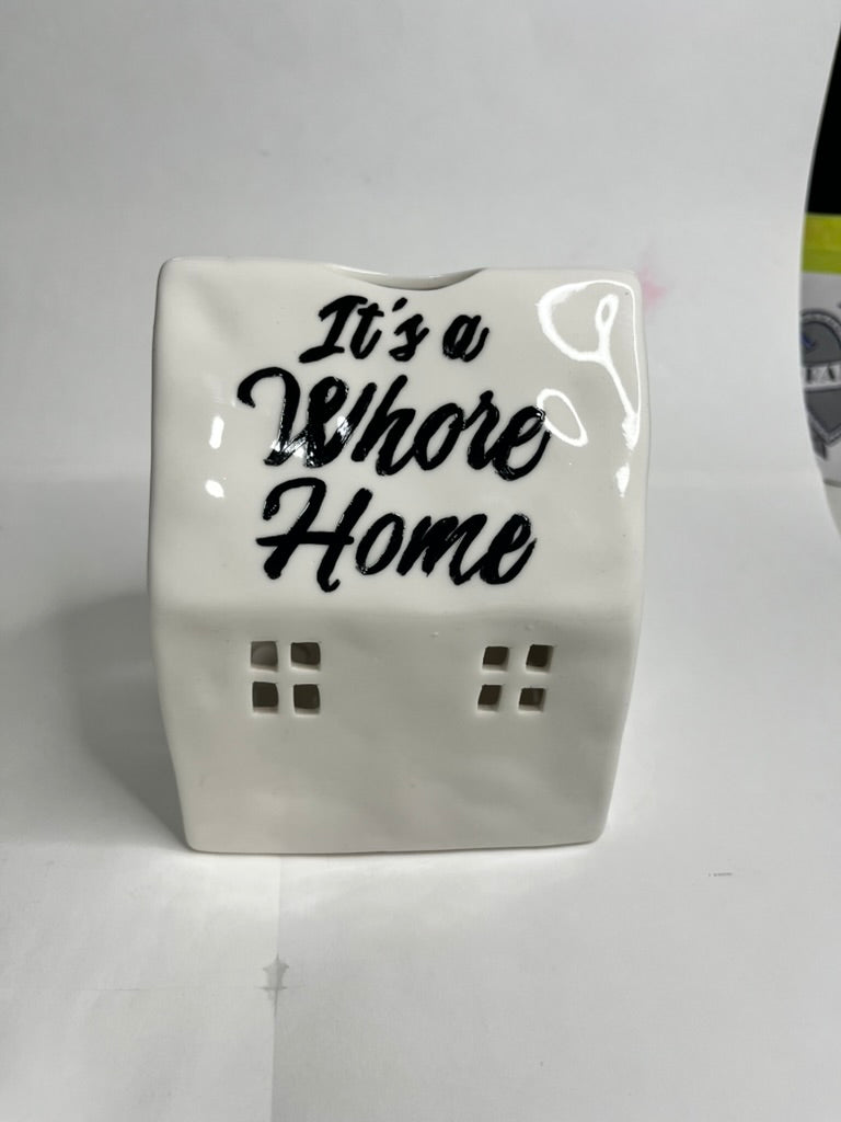 "This is Not a Whore House, It's a Whore Home" Hand-Painted Enamel Ceramic Tea Light Holder
