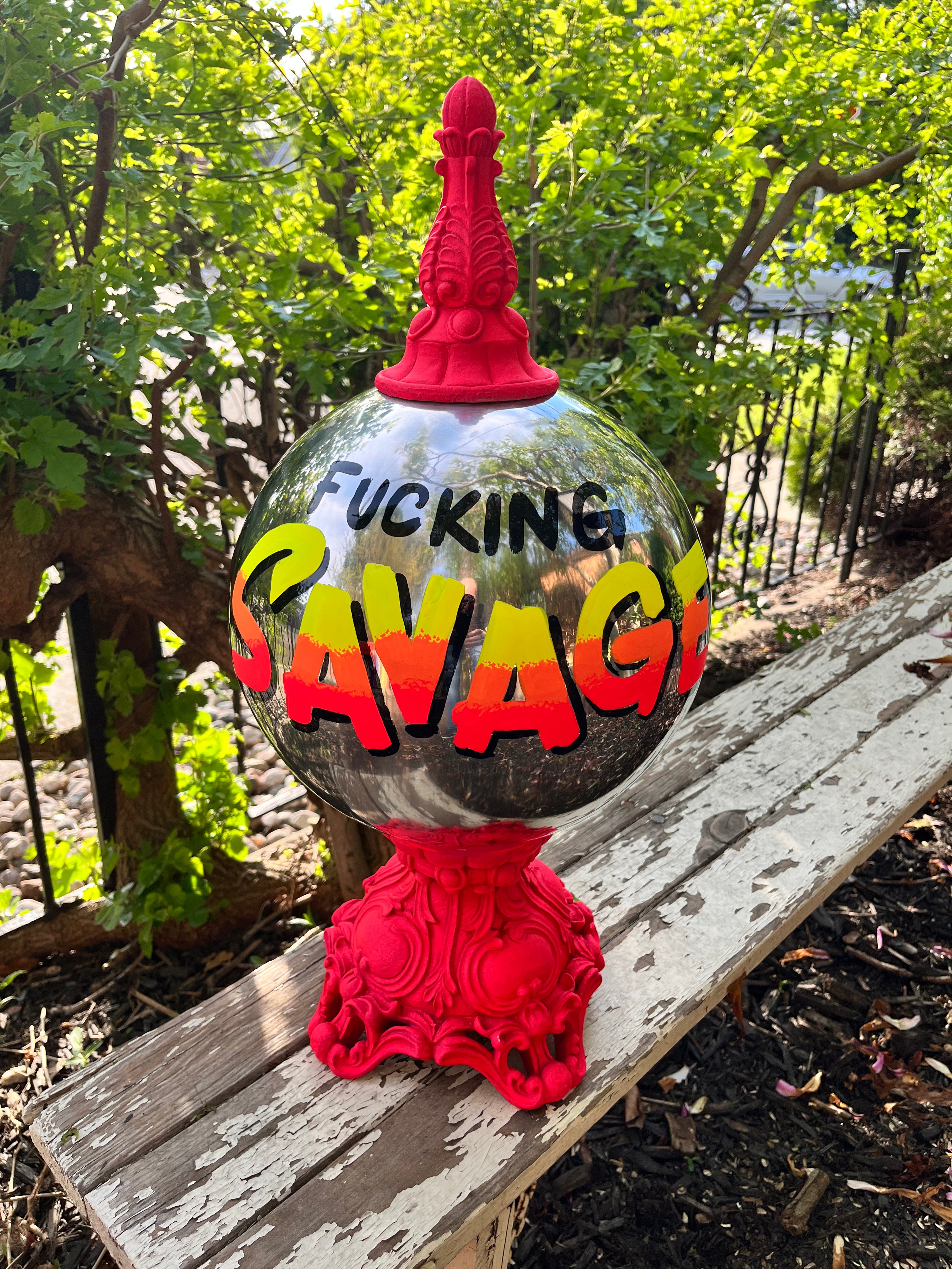 "F*cking Savage" Hand Painted Statement Sculpture — Butler Ball