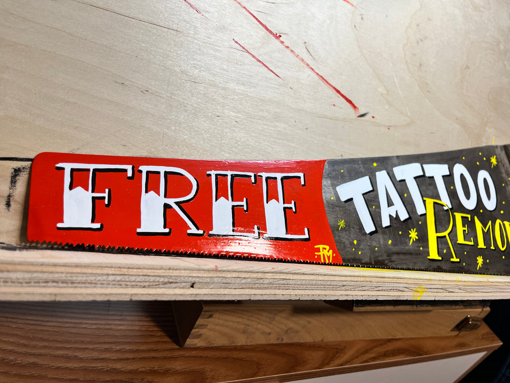 Free Tattoo Removal ~ Hand-Painted Vintage Saw Art